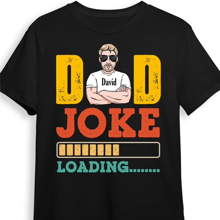 Personalized Dad Grandpa Joke T Shirt MY241 30O28 1