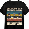 Personalized Dad Thank You T Shirt MY251 O58O47 1