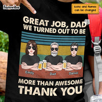 Personalized Dad Thank You T Shirt MY251 O58O47 thumb 1