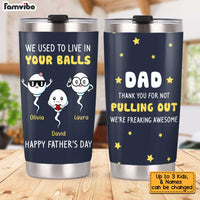 Personalized Dad Funny Steel Tumbler MY261 30O34 thumb 1