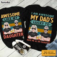Personalized Dad Daughter Awesome Matching T Shirt MY252 O58O28 thumb 1