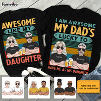 Personalized Dad Daughter Awesome Matching T Shirt MY252 O58O28 thumb 1