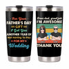 Personalized Dad Grandpa Daughter Steel Tumbler MY272 23O47 1