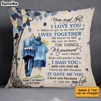 Personalized Never Forget That  Old Couple Pillow JN103 58O34 thumb 1