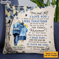 Personalized Never Forget That  Old Couple Pillow JN103 58O34 thumb 1
