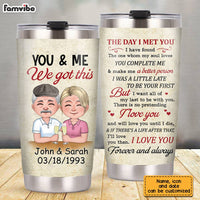 Personalized Couple We Got This Steel Tumbler JN91 32O28 thumb 1