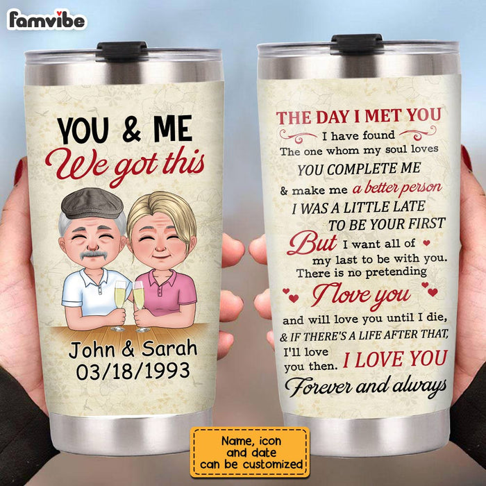 Personalized Couple We Got This Steel Tumbler JN91 32O28 1