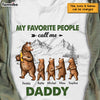 Personalized Dad Bear Favorite People T Shirt JN101 30O47 1