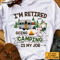 Personalized Mom Retired Camping Is My Job T Shirt JN151 58O53 thumb 1