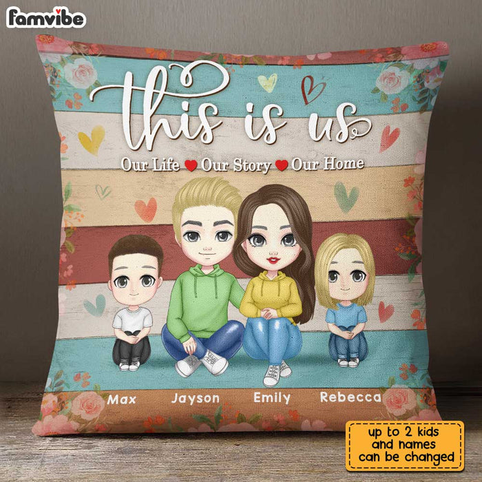 Personalized Family This Is Us  Our Life Our Story Our Home Pillow JN175 58O31 1
