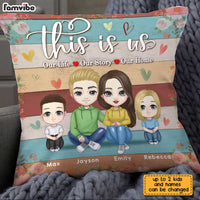 Personalized Family This Is Us  Our Life Our Story Our Home Pillow JN175 58O31 thumb 1