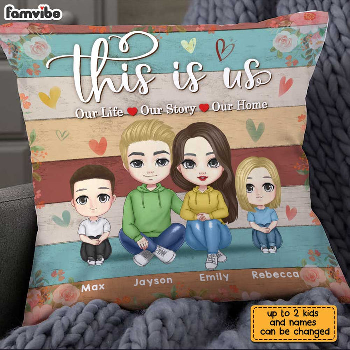 Personalized Family This Is Us  Our Life Our Story Our Home Pillow JN175 58O31 1