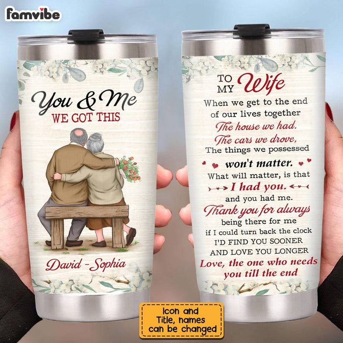 Personalized To My Wife We Got This Steel Tumbler JN222 30O28 1