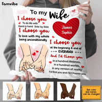 Personalized To My Wife I Choose You Pillow JN236 30O28 thumb 1