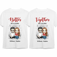 Personalized Couple Better Together Couple T Shirt JN274 30O47 thumb 1