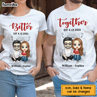 Personalized Couple Better Together Couple T Shirt JN274 30O47 thumb 1