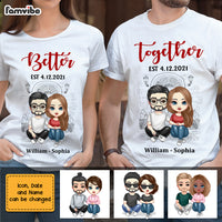Personalized Couple Better Together Couple T Shirt JN274 30O47 thumb 1