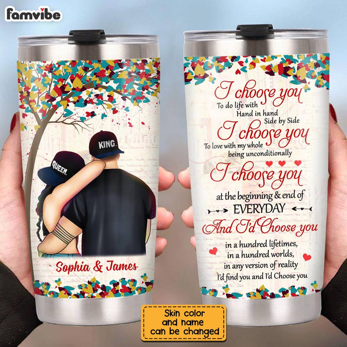 Personalized Couple I Choose You Steel Tumbler JN276 23O28 1