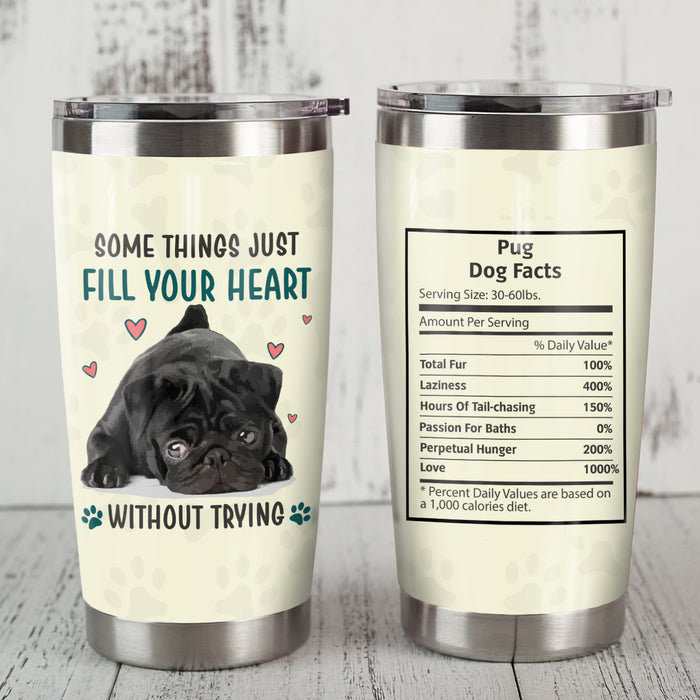 Pug Dog Steel Tumbler FB0408 68O47 1