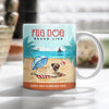Pug Dog Beach Life Mug SMY136 67O53 1