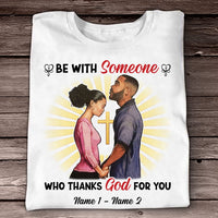 Personalized Thanks God For BWA Couple Christian T Shirt SB182 29O53 thumb 1