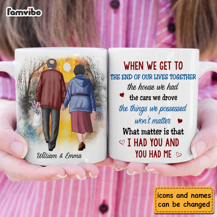 Personalized Couple Gift We Get To The End Of Our Lives Together Mug 31249 1