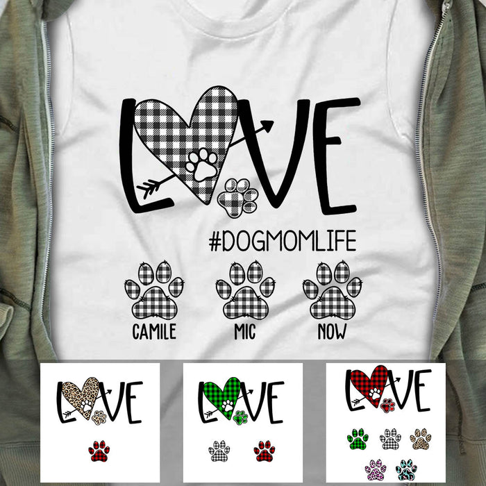 Personalized Dog Mom Life Love T Shirt OB193 30O60 1