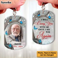Personalized Memorial Gift I Will Carry You With Me Until I See You Acrylic Keychain 31788 thumb 1