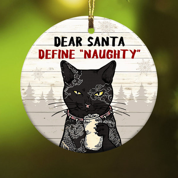 Dear Santa Define Naughty Christmas Dog Cat - Christmas Gift For