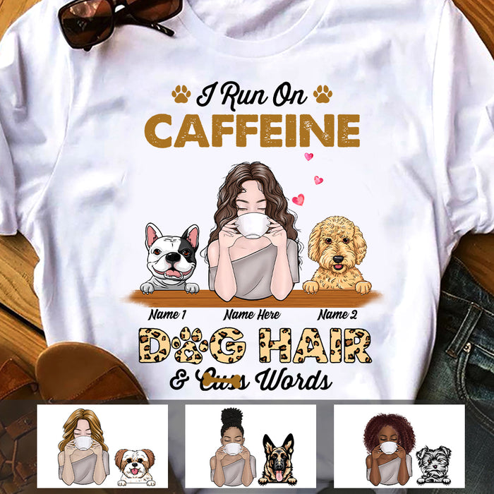 Personalized Caffein And Dog Hair T Shirt JN72 25O47 1