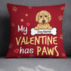 Personalized Dog Valentine Pillow JR211 26O34 (Insert Included) 1