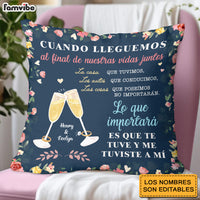 Personalized Couple Spanish Cuando Lleguemos  Al Final De Nuestras Vidas Juntos Pillow 31025 thumb 1