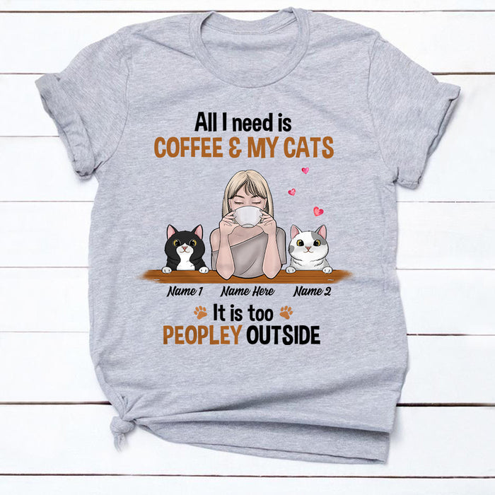 Personalized Cat Mom Coffee Too Peopley T Shirt FB262 81O34 1