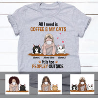 Personalized Cat Mom Coffee Too Peopley T Shirt FB262 81O34 thumb 1
