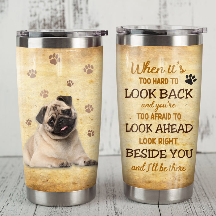 Pug Dog Steel Tumbler FB0507 78O57 1