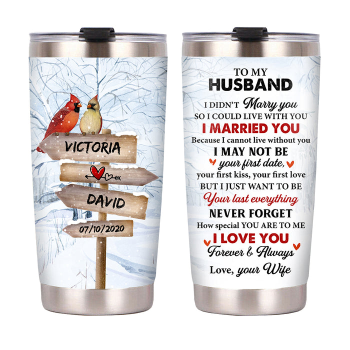 Personalized Husband Steel Tumbler JL52 85O53 1