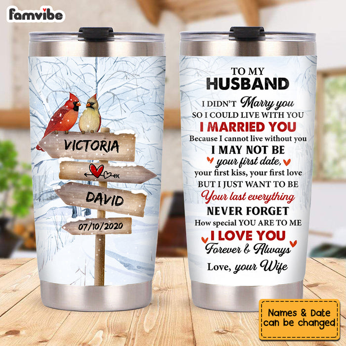 Personalized Husband Steel Tumbler JL52 85O53 1