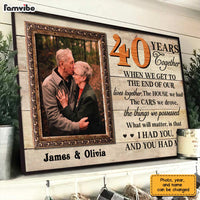Personalized Anniversary I Had You Photo Poster JL55 23O28 thumb 1