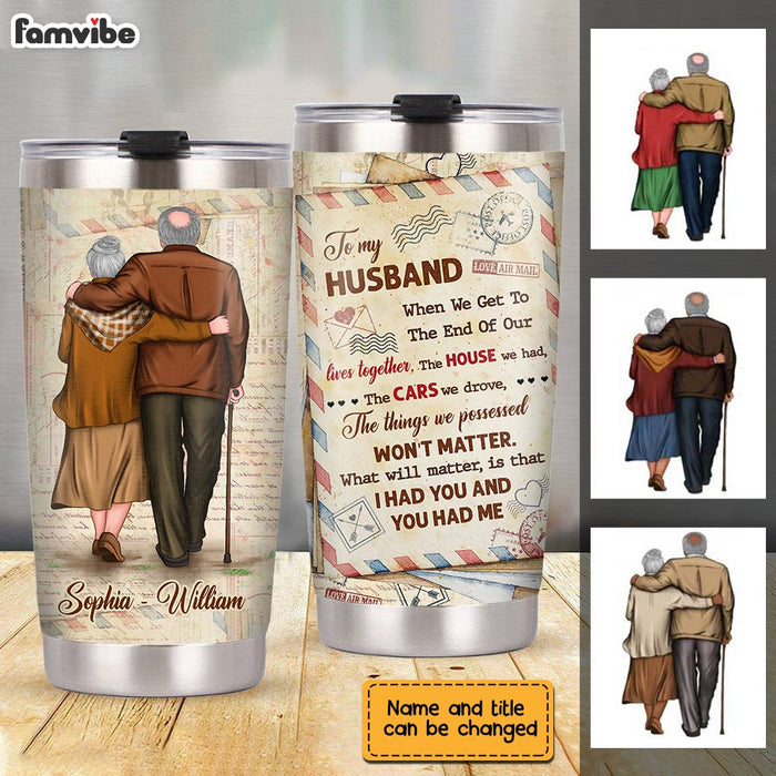 Personalized To My Husband Old Couple Steel Tumbler JL73 32O28 1