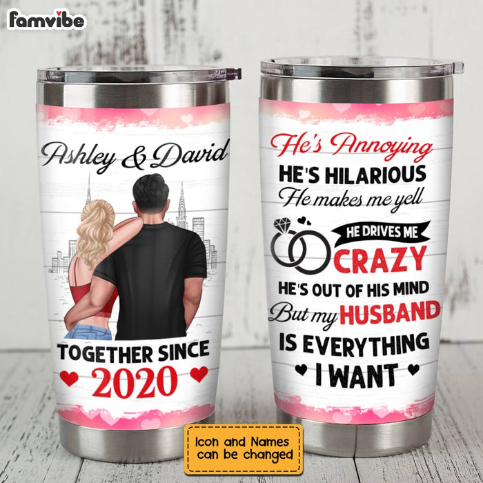 Personalized My Husband Is Everything Steel Tumbler JL71 30O28 1