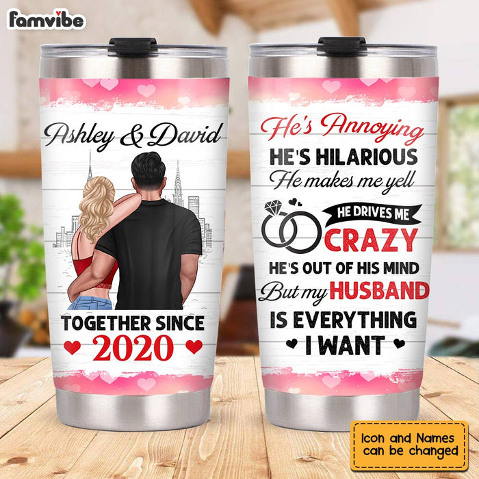 Personalized My Husband Is Everything Steel Tumbler JL71 30O28 1
