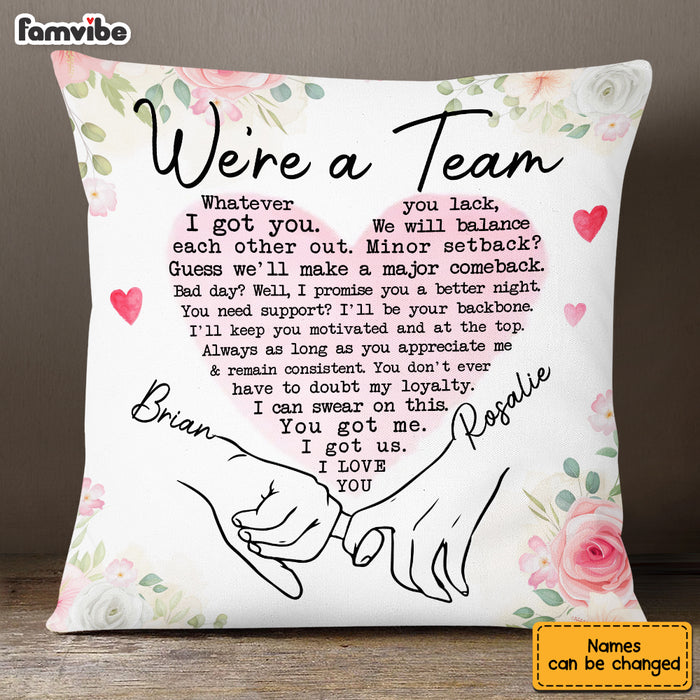 Personalized Couple We Are A Team Pillow JL114 85O53 1