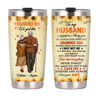 Personalized To My Husband Sunflower Steel Tumbler JL83 30O28 thumb 1