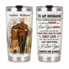 Personalized To My Husband Steel Tumbler JL84 23O47 1