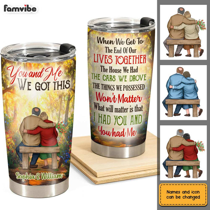 Personalized Old Couple We Got This Steel Tumbler JL125 30O31 1