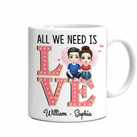 Personalized Couple All We Need Mug JL143 30O47 thumb 1