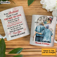 Personalized Husband Turn Back The Clock Mug JL183 32O34 thumb 1