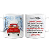 Personalized To My Wife Red Truck Mug JL153 32O53 1
