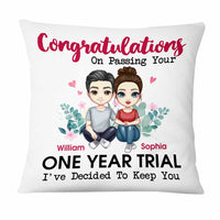 Personalized Couple Decide To Keep You Pillow JL162 85O47 thumb 1