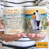 Personalized To My Wife The Day Mug JL167 23O34 thumb 1